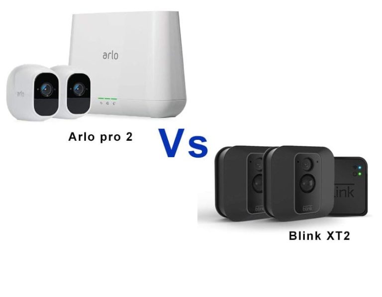 Blink XT2 vs Arlo Pro 2 Which Security camera to pick & why? My Blog