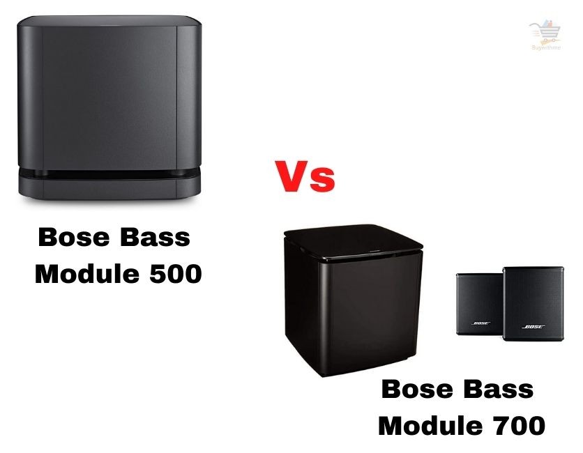 Bose Bass Module 500 vs 700