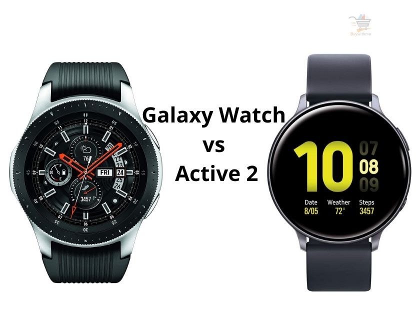 Galaxy Watch vs Active 2