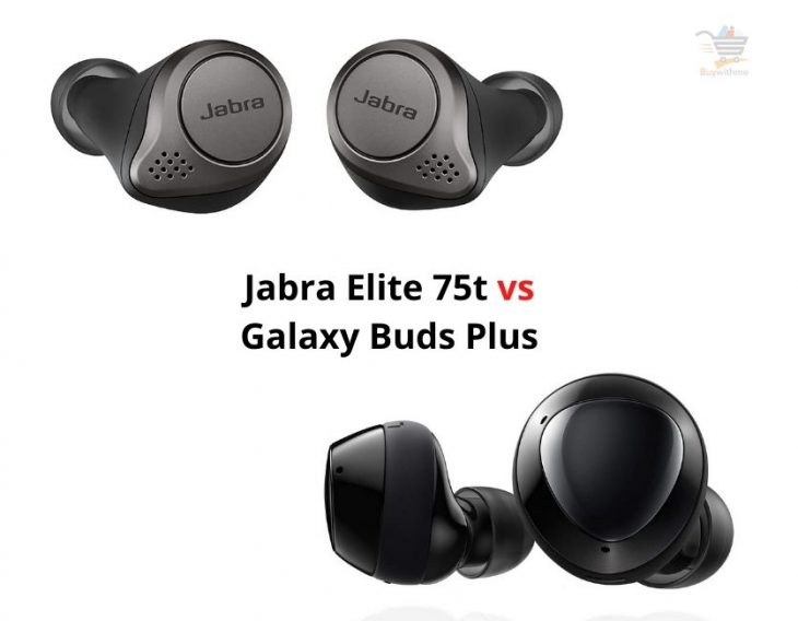 Jabra Elite 75t vs Galaxy Buds Plus