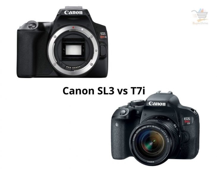 Canon SL3 vs T7i