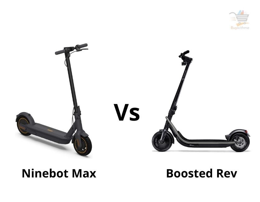 Ninebot Max Vs Boosted Rev