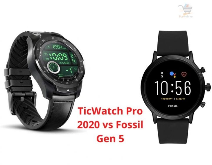 TicWatch Pro 2020 vs Fossil Gen 5