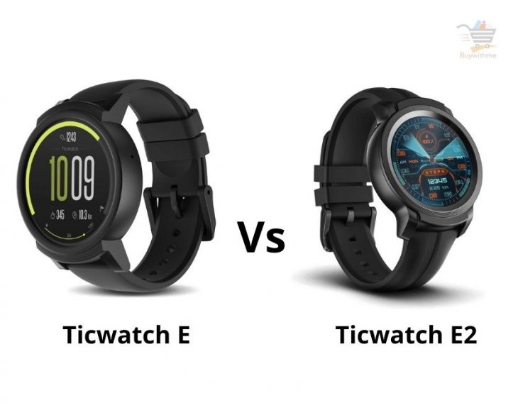 Ticwatch E vs E2
