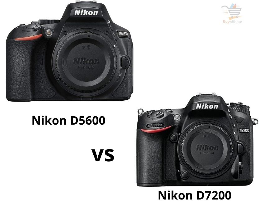Nikon D5600 vs D7200