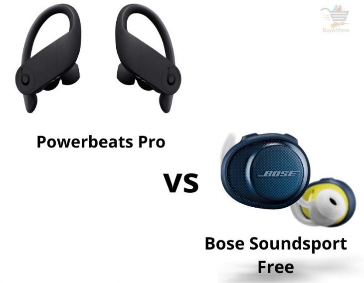 Powerbeats Pro vs Bose Soundsport Free