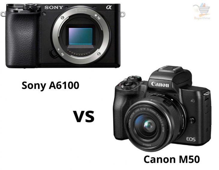 Sony A6100 vs Canon M50