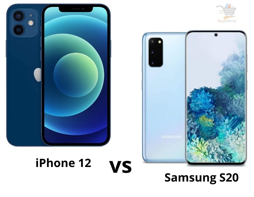 iPhone 12 vs Samsung S20