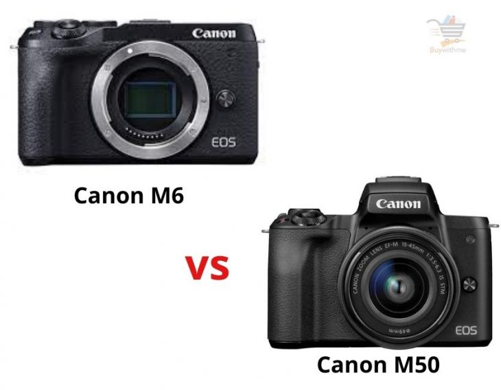 Canon M6 vs M50