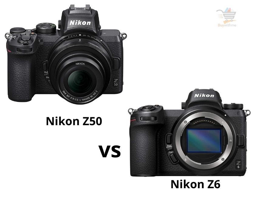 Nikon Z50 vs Z6