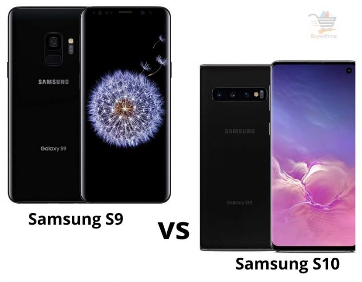Samsung S9 vs S10