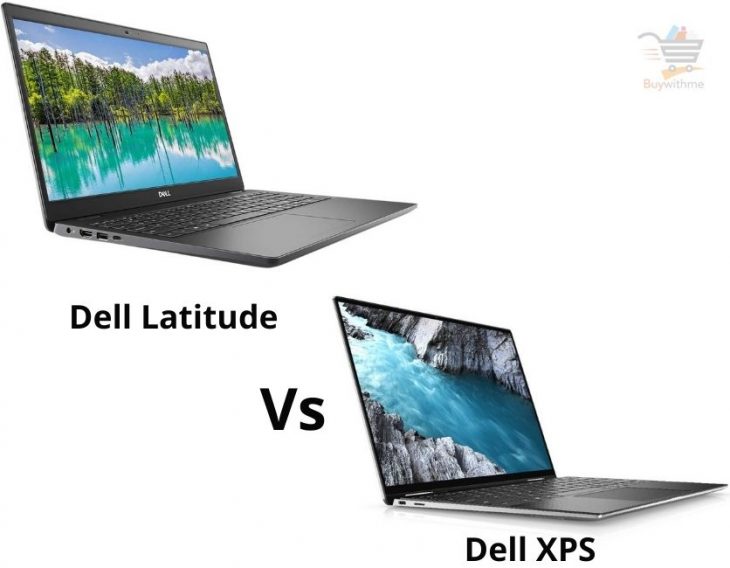 Dell Latitude vs XPS