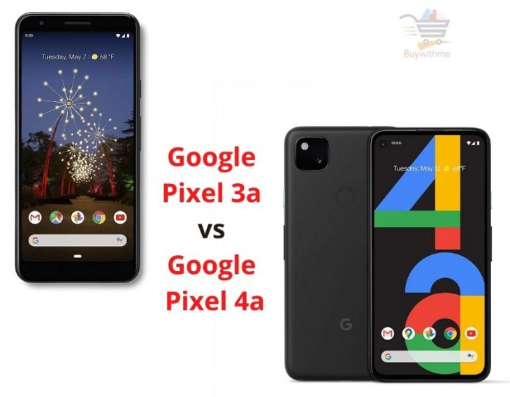 Google Pixel 3a vs 4a
