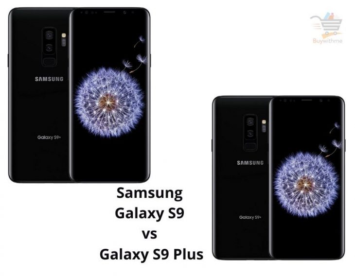 Samsung Galaxy S9 vs S9 Plus