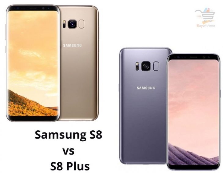 Samsung S8 vs S8 Plus