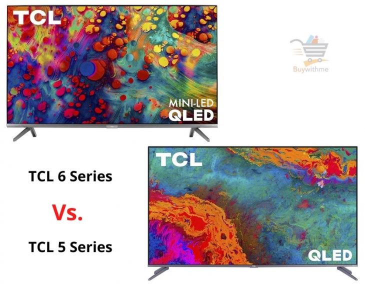 TCL 5 Series vs 6 Series