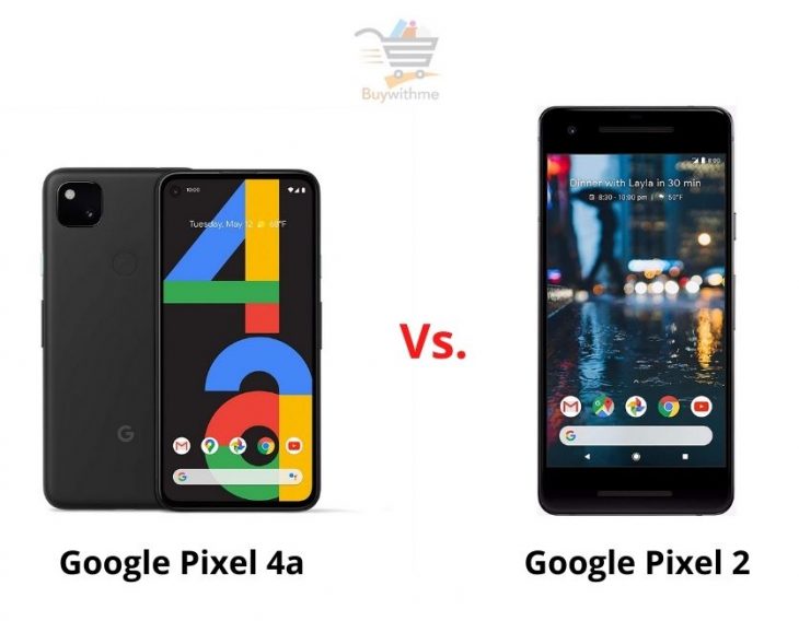 Google Pixel 2 vs Pixel 4a