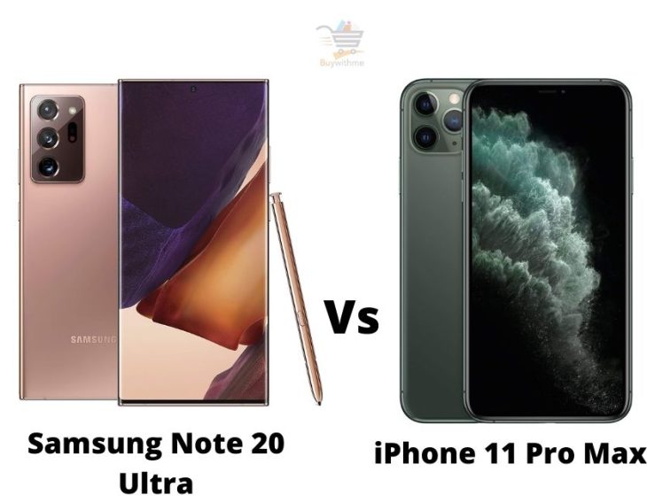 Samsung Note 20 Ultra vs iPhone 11 Pro Max