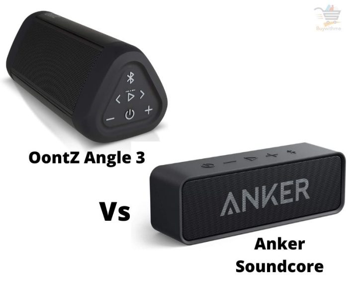OontZ Angle 3 Vs Anker Soundcore