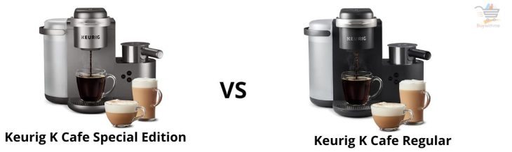 Keurig K Cafe Special Edition vs Regular