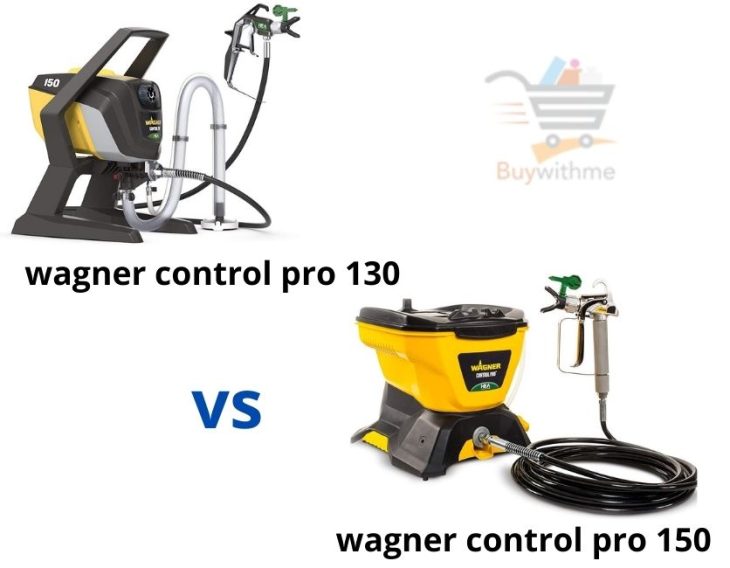 wagner control pro 130 vs 150